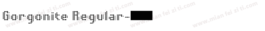 Gorgonite Regular字体转换